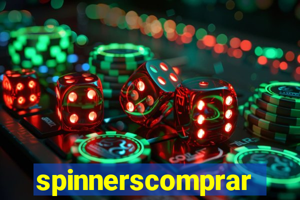 spinnerscomprar