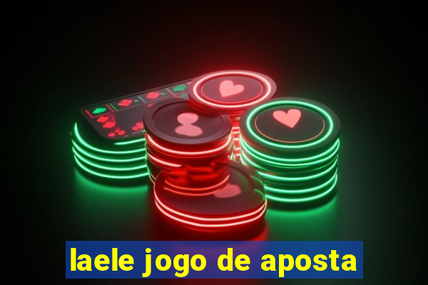 laele jogo de aposta