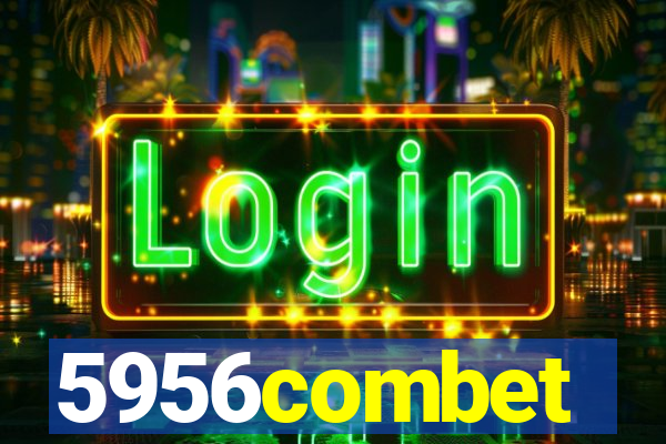 5956combet