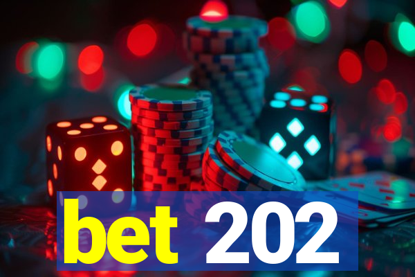 bet 202