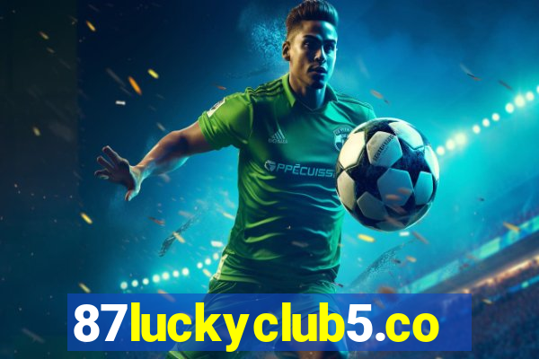 87luckyclub5.com