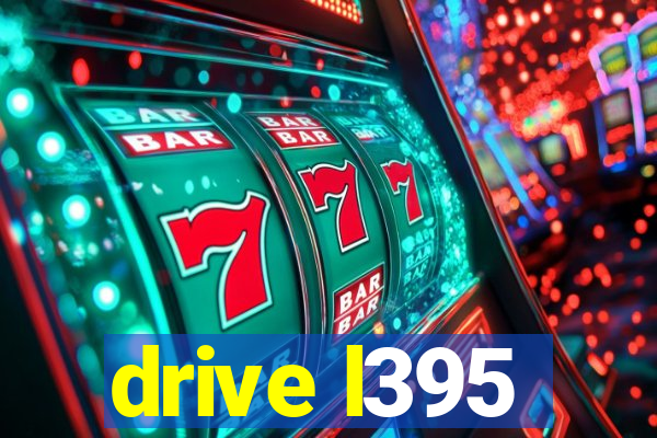 drive l395