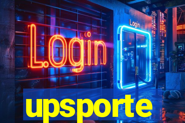 upsporte