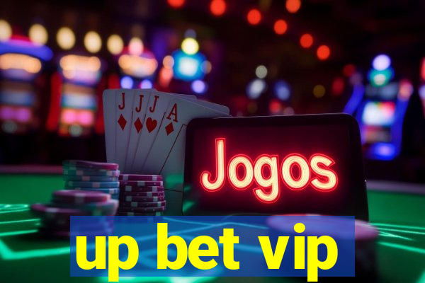 up bet vip