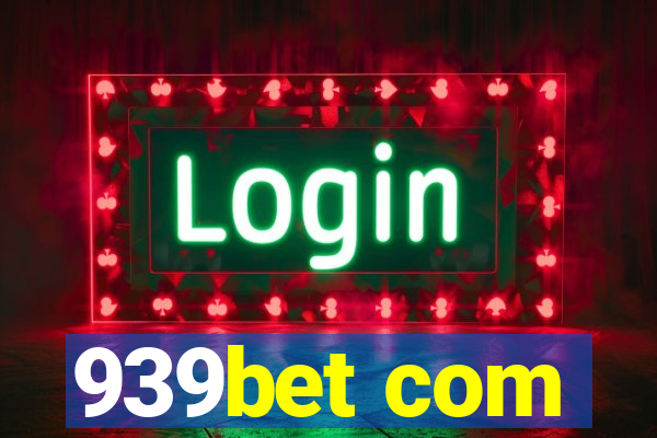 939bet com