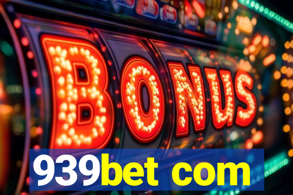 939bet com