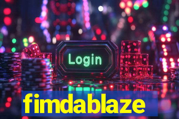 fimdablaze