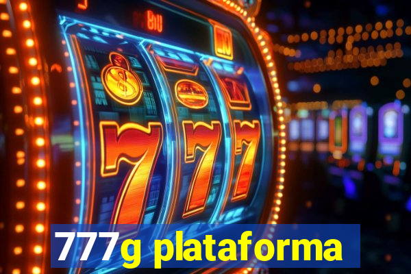 777g plataforma