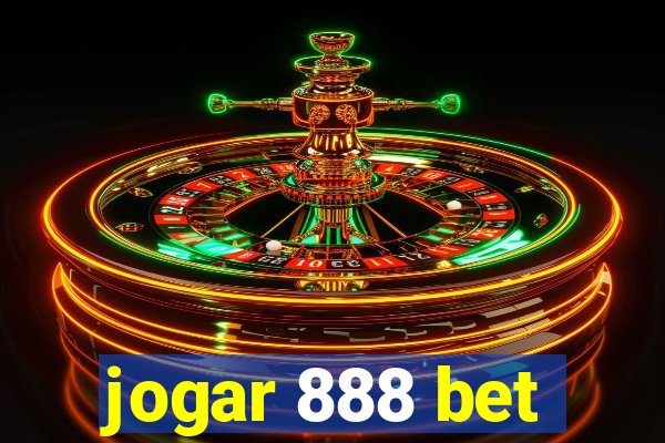 jogar 888 bet