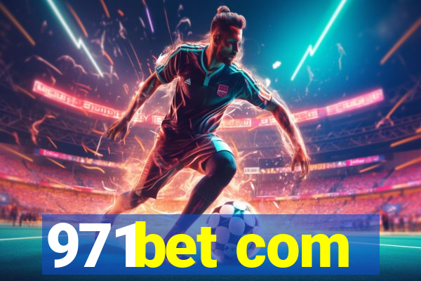 971bet com