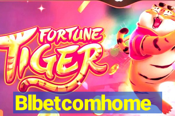 Blbetcomhome