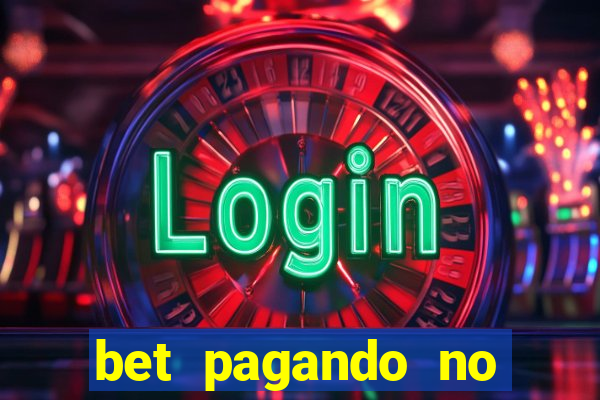 bet pagando no cadastro sem deposito