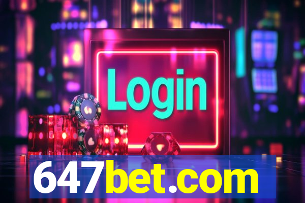 647bet.com