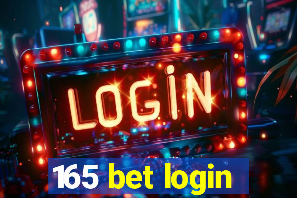 165 bet login