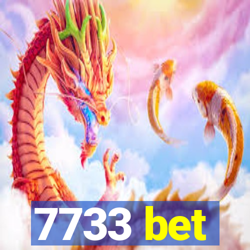 7733 bet