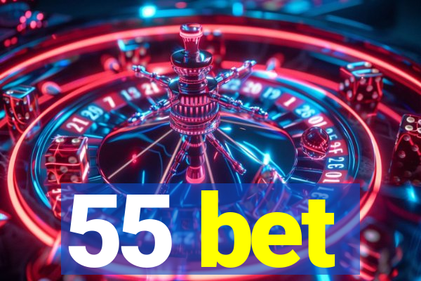 55 bet