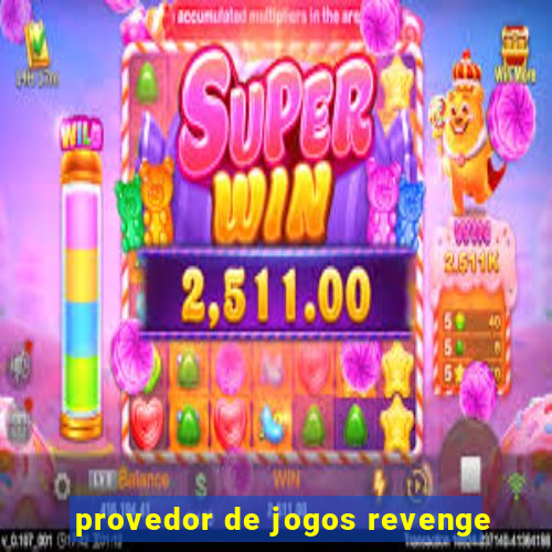 provedor de jogos revenge