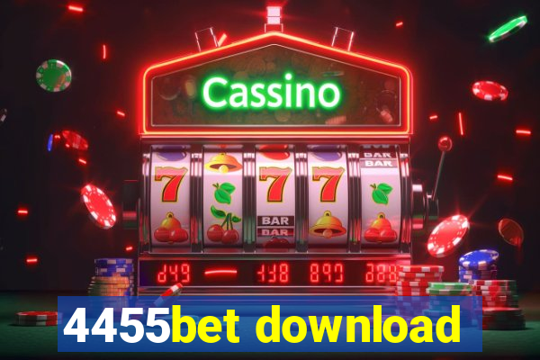 4455bet download