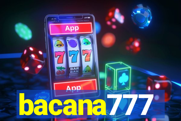 bacana777