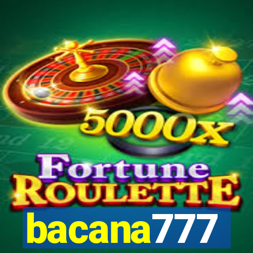 bacana777