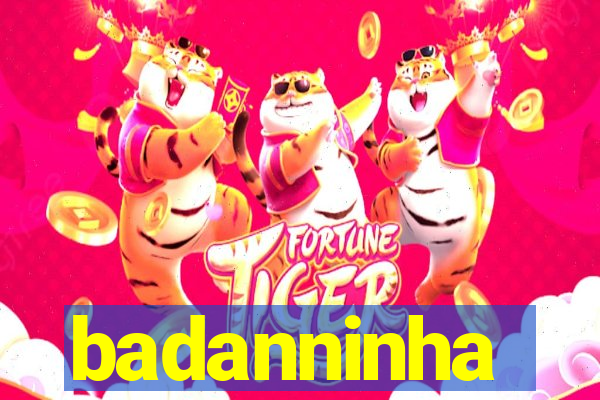 badanninha