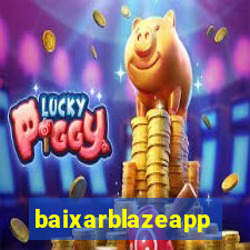 baixarblazeapp