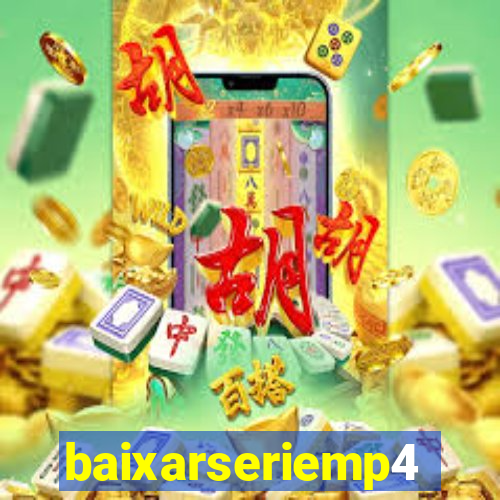 baixarseriemp4