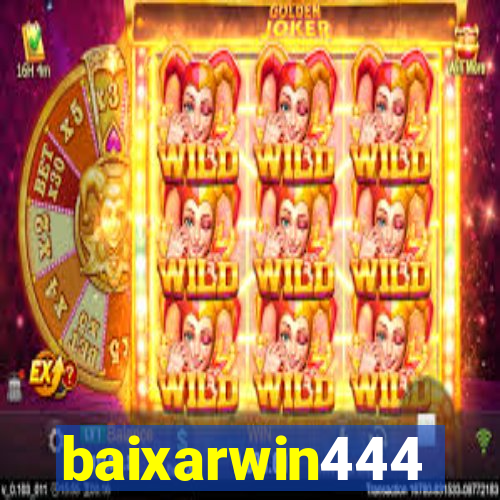 baixarwin444