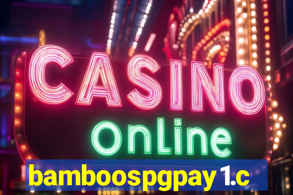 bamboospgpay1.com