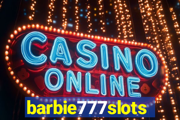 barbie777slots