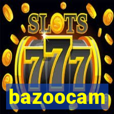 bazoocam