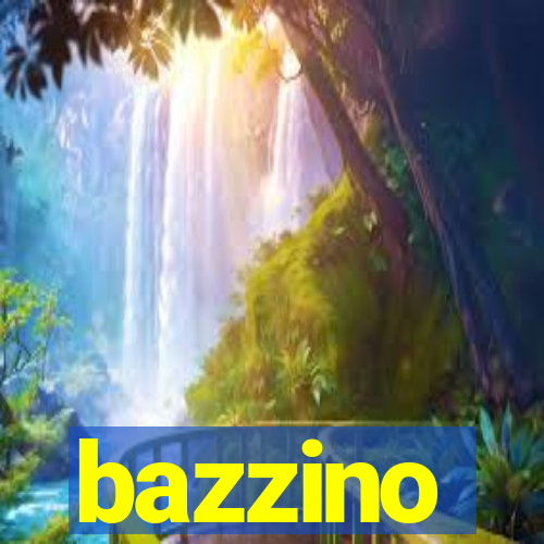 bazzino