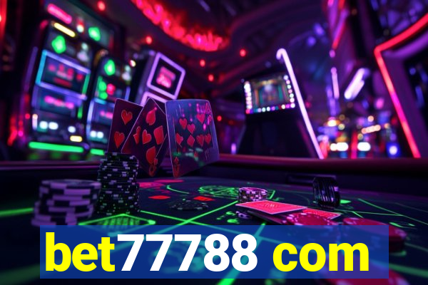 bet77788 com