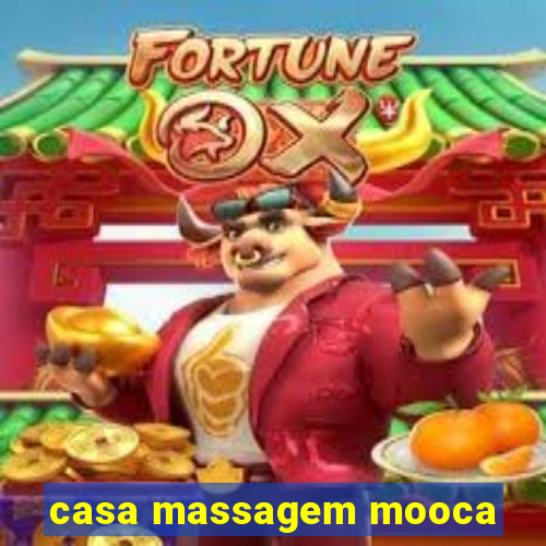 casa massagem mooca