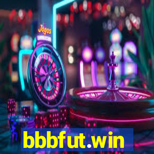 bbbfut.win