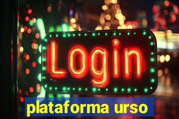 plataforma urso