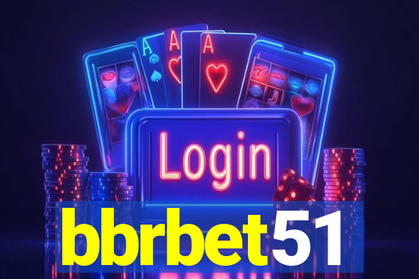 bbrbet51