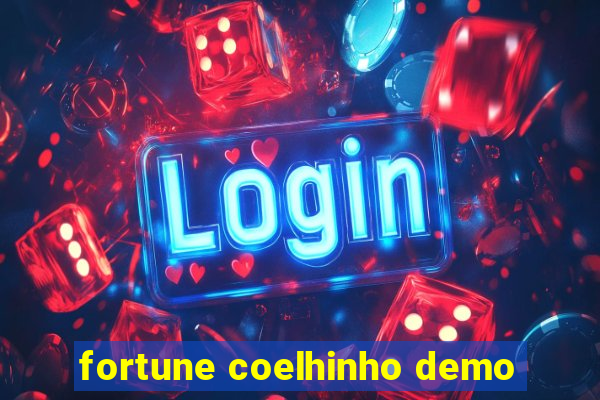 fortune coelhinho demo