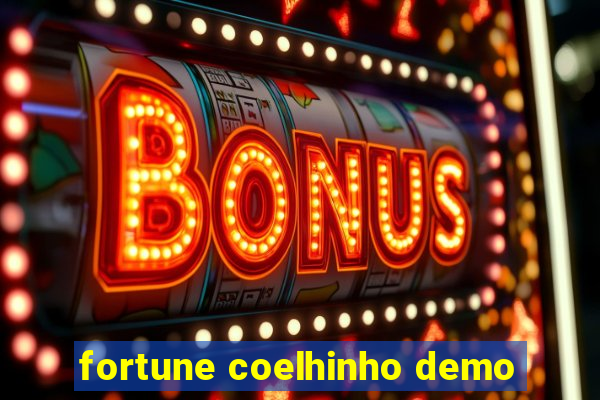 fortune coelhinho demo