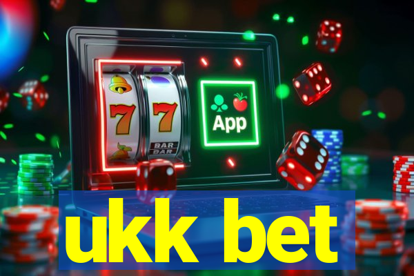 ukk bet