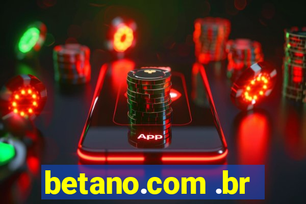 betano.com .br