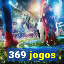 369 jogos