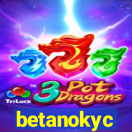 betanokyc