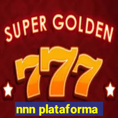 nnn plataforma