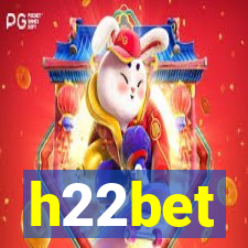 h22bet