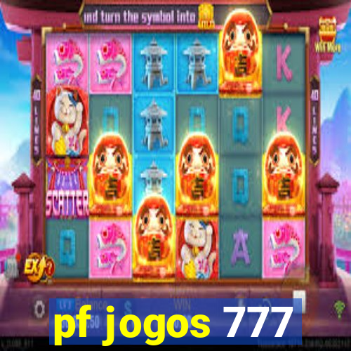 pf jogos 777