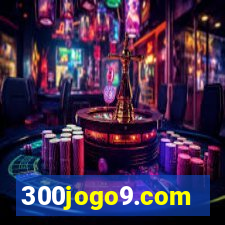 300jogo9.com