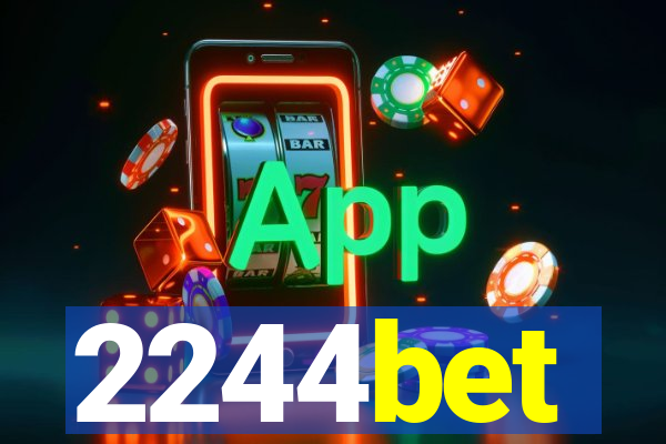 2244bet