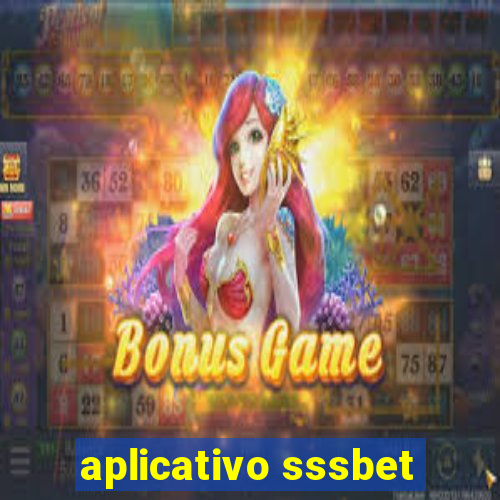 aplicativo sssbet