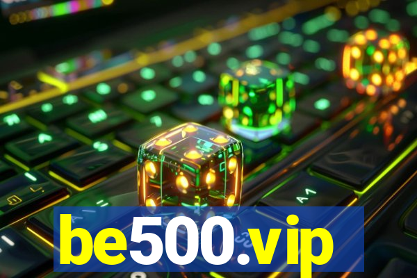 be500.vip